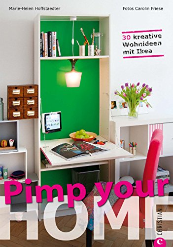Pimp your home – 30 kreative Wohnideen mit Ikea